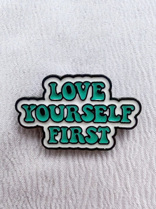 Love Yourself First